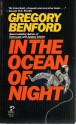 In the Ocean of Night (Galactic Center, #1) - Gregory Benford