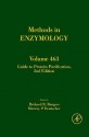 Methods in Enzymology, Volume 463: Guide to Protein Purification - Richard R. Burgess, Murray P. Deutscher