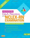 Saunders Q & A Review for the NCLEX-RN Examination - Linda Anne Silvestri