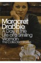 A Day in the Life of a Smiling Woman: The Collected Stories (Penguin Modern Classics) - Margaret Drabble
