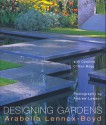 Designing Gardens - Arabella Lennox-Boyd, Caroline Clifton-Mogg, Andrew Lawson
