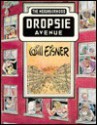 Dropsie Avenue: The Neighborhood - Will Eisner