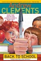 Back to School: School Story; The Report Card; A Week in the Woods - Andrew Clements