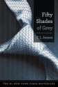 Fifty Shades of Grey: Book One of the Fifty Shades Trilogy - E.L. James