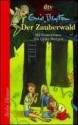 Der Zauberwald - Enid Blyton