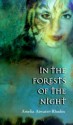 In the Forests of the Night - Amelia Atwater-Rhodes