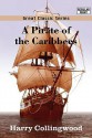 A Pirate of the Caribbees - Harry Collingwood