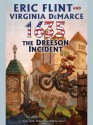 1635: The Dreeson Incident (Ring of Fire) - Eric Flint, Virginia DeMarce