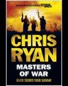 Masters of War - Chris Ryan