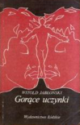 Gorące uczynki - Witold Jabłoński