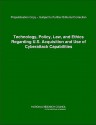 Technology, Policy, Law, and Ethics Regarding U.S. Acquisition and Use of Cyberattack Capabilities - William A. Owens, Constance F. Citro, Margaret E. Martin, Miron L. Straf