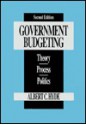 Government Budgeting: Theory, Process, and Politics - Albert C. Hyde, Hyde, Albert C. Hyde, Albert C.