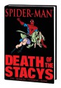 Spider-Man: Death of the Stacys - Stan Lee, Gerry Conway, John Romita Sr., Gil Kane, Ralph Macchio