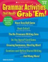 Grammar Activities That Really Grab 'Em!: Grades 3�5: Skill-Building Mini-Lessons, Activities, and Games - Sarah Glasscock