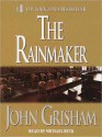 The Rainmaker (Audio) - John Grisham, Michael Beck
