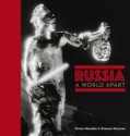 Russia: A World Apart - Simon Marsden, Duncan McLaren