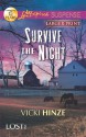 Survive the Night - Vicki Hinze