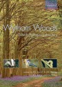 Wytham Woods: Oxford's Ecological Laboratory - Peter Savill, Christopher M. Perrins, Keith Kirby, Nigel Fisher