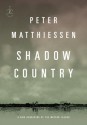 Shadow Country - Peter Matthiessen