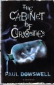 The Cabinet of Curiosities - Paul Dowswell