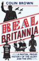 Real Britannia - Colin Brown