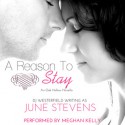 A Reason to Stay - June Stevens