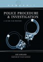 Howdunit Book of Police Procedure and Investigation: A Guide for Writers - Lee Lofland