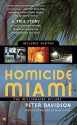 Homicide Miami: The Millionaire Killers - Peter Davidson