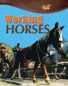 Working Horses - Mary Packard