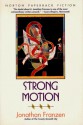 Strong Motion - Jonathan Franzen