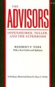 The Advisors: Oppenheimer, Teller, and the Superbomb - Herbert F. York, Hans A. Bethe