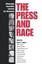 The Press and Race: Mississippi Journalists Confront the Movement - David R. Davies