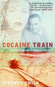 Cocaine Train: Tracing My Bloodline Through Colombia - Stephen Smith