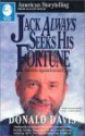 Jack Always Seeks His Fortune: Authentic Appalachian Jack Tales - Donald Davis, Joseph Sodol