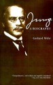 Jung: A Biography - Gerhard Wehr, David M. Weeks