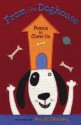 From the Doghouse: Poems to Chew On - Amy E. Sklansky, Karla Firehammer, Karen Dismukes, Sandy Koeser, Cathy McQuitty