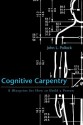 Cognitive Carpentry: A Blueprint for How to Build a Person - John L. Pollock