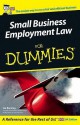 Small Business Employment Law For Dummies (For Dummies) - Liz Barclay