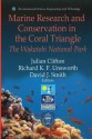 Marine Research and Conservation in the Coral Triangle: The Wakatobi National Park - Richard K.F. Unsworth, David J. Smith