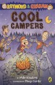 Raymond and Graham: Cool Campers - Mike Knudson