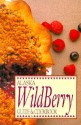 Alaska Wild Berry Guide and Cookbook - Alaska Northwest Publishing, Alaska Northwest Publishing