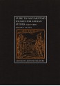 Guide to Documentary Sources for Andean Studies, 1530�1900 - Joanne Pillsbury