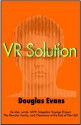 VR Solution - Douglas Evans