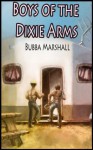 Boys of the Dixie Arms: Trailer Park Desperation (Redneck Screw Shorts) - Bubba Marshall