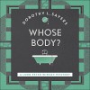 Whose Body? - Dorothy L. Sayers, Jane McDowell