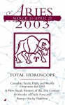 Total Horoscopes 2003: Aries - Unauthored