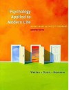 Psych.Applied To Mod.Life >Cus - Wayne Weiten, Dana S. Dunn, Elizabeth Yost Hammer