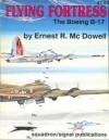 Flying Fortress: The Boeing B-17 - Aircraft Specials series (6045) - Ernest R. McDowell, Don Greer