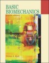 Basic Biomechanics with Dynamic Human CD and Powerweb/Olc Bind-In Passcard - Susan J. Hall, Susan Hall