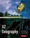 Advanced Geography For Aqa Specification A - Ann Bowen, John Pallister